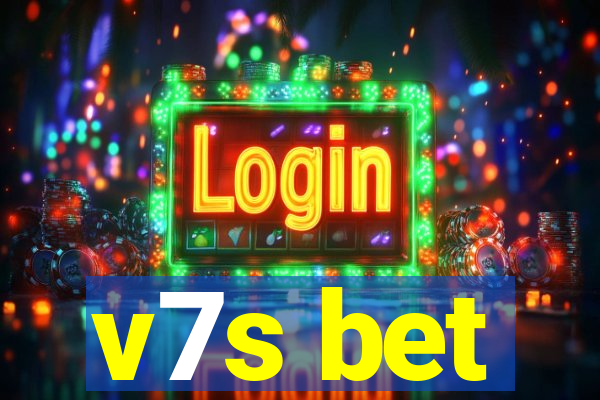 v7s bet